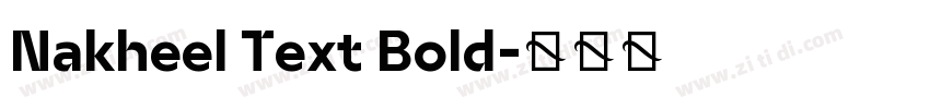 Nakheel Text Bold字体转换